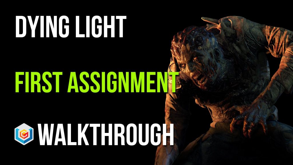 dying light first assignment report meeting