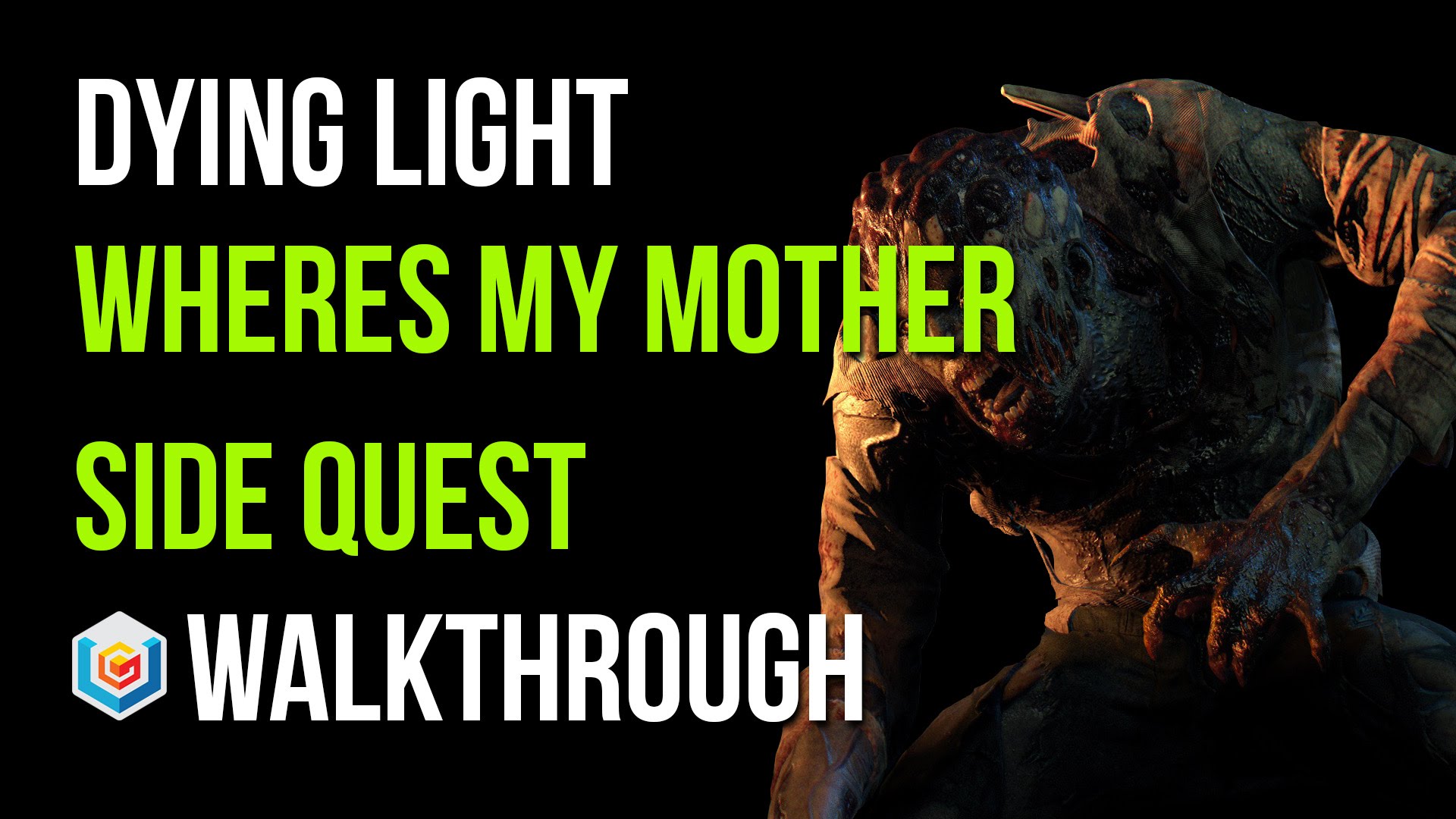 Ib Skrive ud annoncere Dying Light Where's My Mother Walkthrough - Video Games, Wikis, Cheats,  Walkthroughs, Reviews, News & Videos