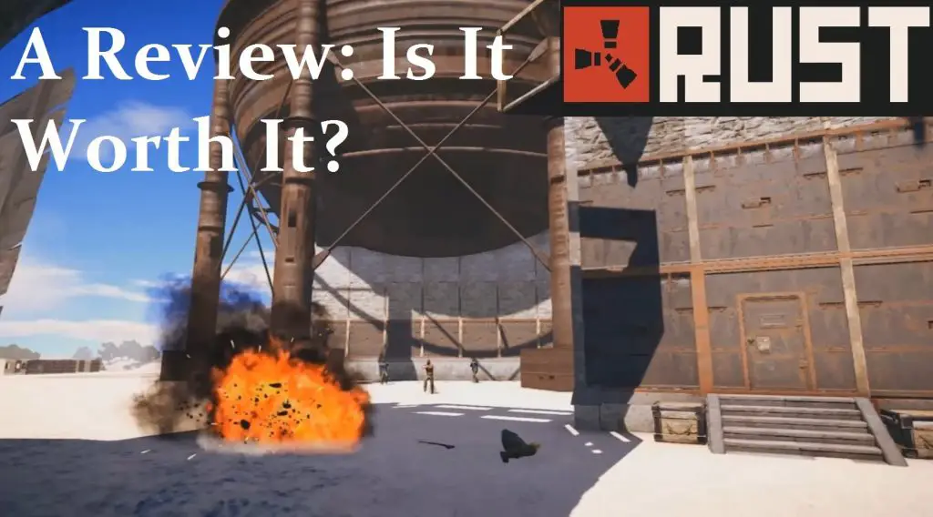 Rust Review Is It Worth It? Video Games, Wikis, Cheats, Walkthroughs